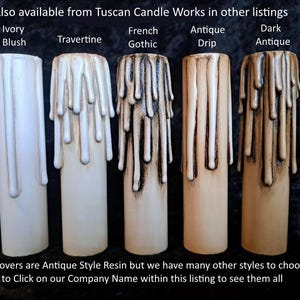 May include: Five different styles of candle covers made of antique style resin. The covers are in the colors ivory blush, travertine, French gothic, antique drip, and dark antique.