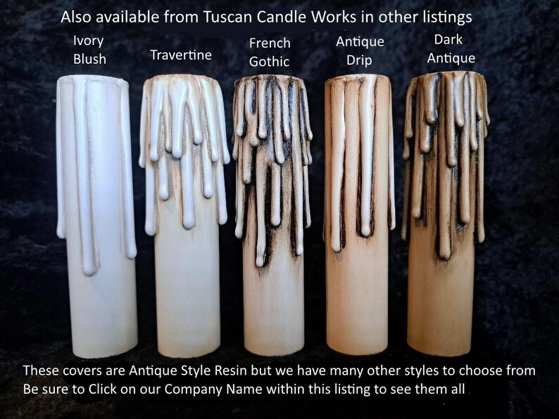 May include: Five different styles of candle covers made of antique style resin. The covers are in the colors ivory blush, travertine, French gothic, antique drip, and dark antique.