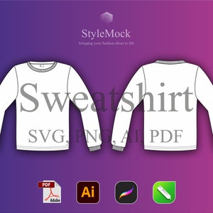 Streetwear Sweatshirt Vector Template Sportswear Vector Mockup Illustrator Template Procreate Mockup Clothing Template Flat Drawings AI File