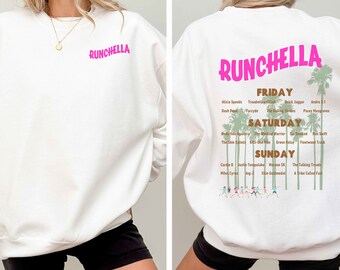 Runchella Sweatshirt for Festival Runners, Coachella Lovers, Funny Humor  Hoodie For Trail Ultramarathoners Marathoners, Athlete Tech Tee