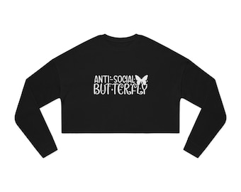 Anti-Social Butterfly Cropped Sweatshirt – Women's Fleece, Raw Hem