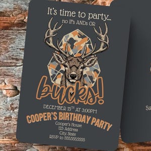May include: Two dark gray rectangular birthday party invitations featuring a deer head illustration with antlers centered over a geometric camouflage pattern. The text reads It's time to party... no If's ANDS OR bucks! COOPER'S BIRTHDAY PARTY.
