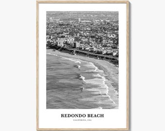 Redondo Beach Wall Art, Redondo Beach Wall Decor, Redondo Beach Poster, Redondo Beach Home Decor, Redondo Beach Travel Gift, Travel Print