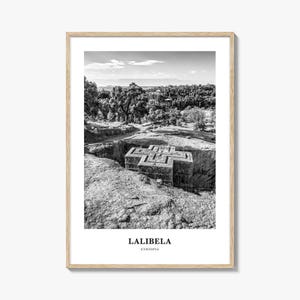 Lalibela Wall Art, Lalibela Wall Decor, Lalibela Poster, Lalibela Home Decor, Lalibela Travel Gift, Lalibela Travel Print