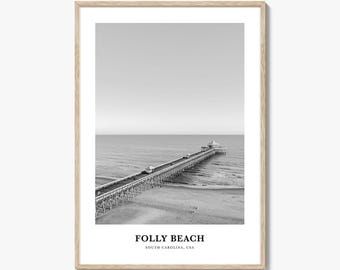 Folly Beach Wall Art, Folly Beach Wall Decor, Folly Beach Poster, Folly Beach Home Decor, Folly Beach Travel Gift, Folly Beach Travel Print