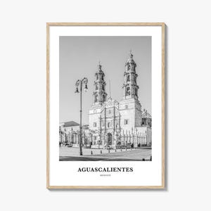 Aguascalientes Photo Print Black and White, Mexico Poster, Central Mexico Wall Art, Cathedral Landmark Decor