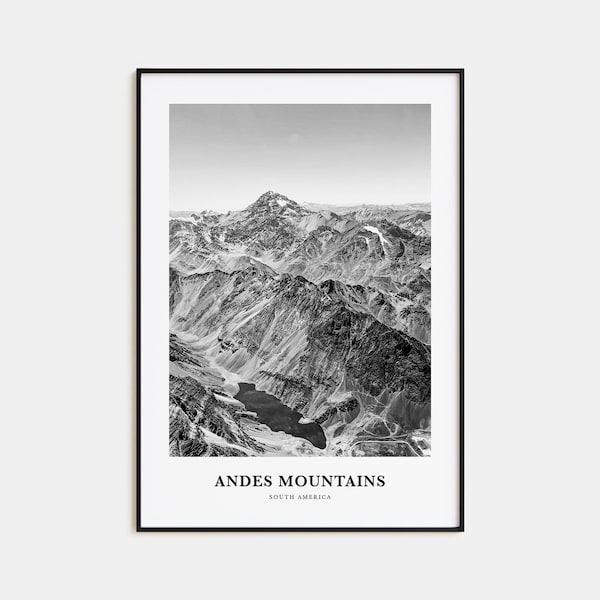 Andes Mountains Wall Art, Andes Mountains Wall Decor, Andes Mountains Poster, Andes Mountains Home Decor, Andes Mountains Travel Gift, Print