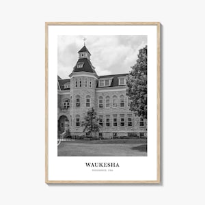 Waukesha Wall Art, Waukesha Wall Decor, Waukesha Poster, Waukesha Home Decor, Waukesha Travel Gift, Waukesha Travel Print