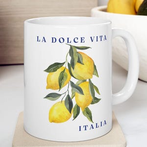 Italy Mug, La Dolce Vita Mug, Ceramic Coffee Mug