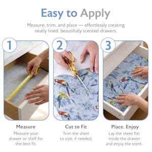 May include: An instructional image demonstrating how to apply drawer liner. The steps are measuring, cutting, and placing the liner. The liner features a blue floral and bird design. The text reads "Easy to Apply".