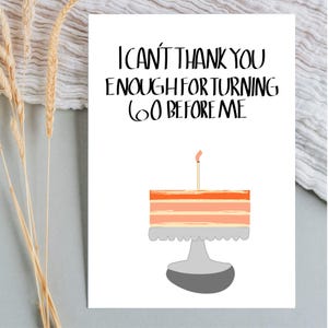 60th Birthday Card Druckbare Karte Geburtstagskarte Lustige Grußkarte Digital Download Freund Bday Card Transparenten Hintergrund