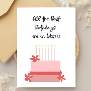 Funny March Birthday Card: Sister, Friend, Co-worker (Printable)
