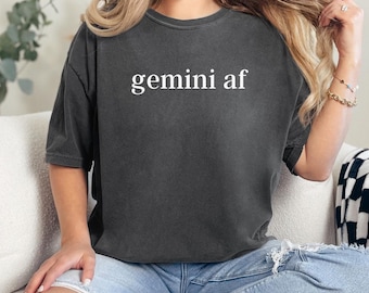 Comfort Colors® Gemini Shirt Gemini Birthday Shirt Zodiac Shirt Funny Gift Gemini Horoscope Astrology Shirt Zodiac Gift Funny Birthday Gift