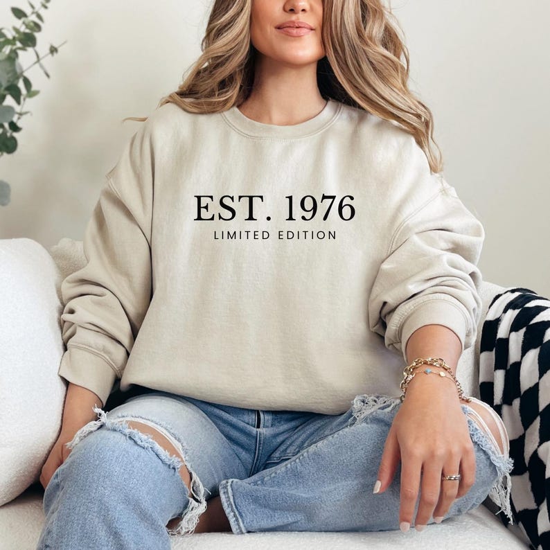 1976 Birthday Sweatshirt Gift 50th Birthday Gift For Men 50 Years Old Birthday Gift For Women 50th Birthday Party Gift Him Custom Sweatshirt Sand