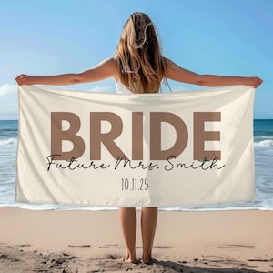 Bride Bachelorette Gift Custom Bride Beach Towel Bridal Shower Gift For Bride Beach Towel Pool Towel Bridal Party Gift Future Mrs Bride Gift
