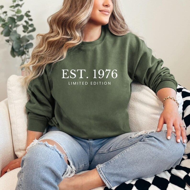 1976 Birthday Sweatshirt Gift 50th Birthday Gift For Men 50 Years Old Birthday Gift For Women 50th Birthday Party Gift Him Custom Sweatshirt Military Green
