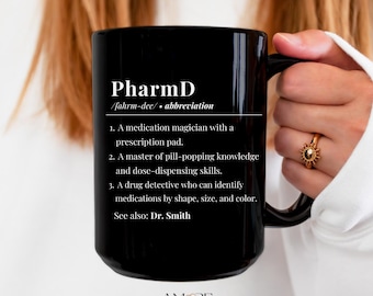 Funny Gift Custom PharmD Gift Coffee Mug Gift For Pharmacist Graduation Gift Custom Mug Gift Christmas Gift Doctor Of Pharmacy Gift Name Mug