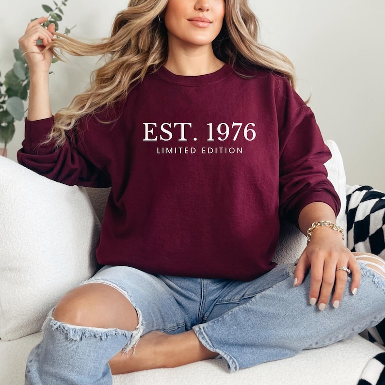 1976 Birthday Sweatshirt Gift 50th Birthday Gift For Men 50 Years Old Birthday Gift For Women 50th Birthday Party Gift Him Custom Sweatshirt Maroon