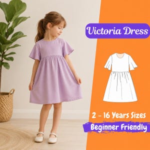 May include: A young girl wearing a light purple dress with short, flared sleeves. The dress has a gathered waist and a flared skirt. The image also includes a dress pattern labeled "Victoria Dress" and text that reads "2 - 16 Years Sizes Beginner Friendly."