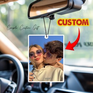 Personalized Photo Car Air Freshener, Custom Couple Photo For Car Hanging, Air Freshener, Car Decaration, Anniversary Gift Ideas