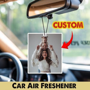 Personalized Photo Car Air Freshener, Custom Family Photo For Car Hanging, Air Freshener, Car Decaration, Anniversary Gift Ideas