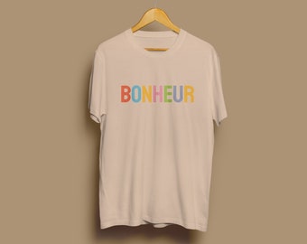 Bonheur T-shirt Natural - French Slogan Tee - Graphic Tee - Women's Slogan T-shirt - French T-shirt - French clothing - French fashion