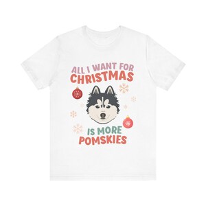 Pomsky Dog Mom T-Shirt, Pomsky Sweatshirt, Pomsky Shirt, Pomsky Mom, Pomsky Christmas Gift, Pomsky Dad, Dog Christmas, Pomsky Owner Gift