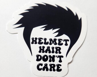Short, Spiked Helmet Hair Dont Care, Sticker.