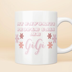 GiGi Kaffeetasse, Personalisierbare Kaffeetasse 11 Unzen, Benutzerdefiniertes GiGi Geschenk
