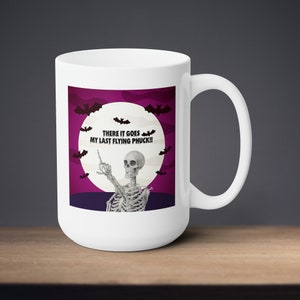Funny Skeleton Mug: Flying Phuck Joke Gift, 15 oz Ceramic