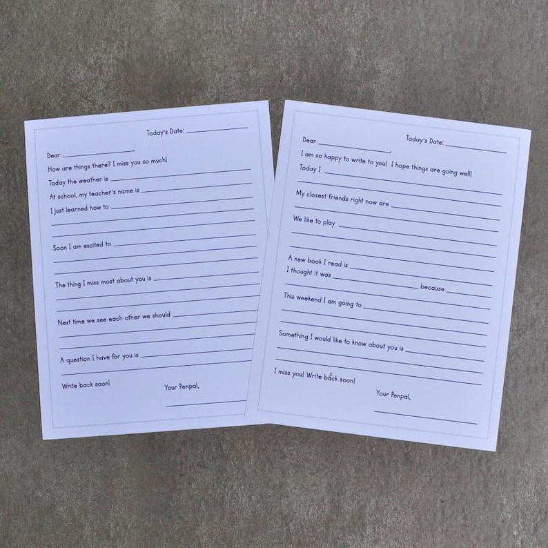 May include: Two white fill-in-the-blank letter sheets with lined spaces for writing. The sheets have prompts such as "How are things there?" and "I miss you so much." The text "Today's Date" and "Your Penpal" are also visible.