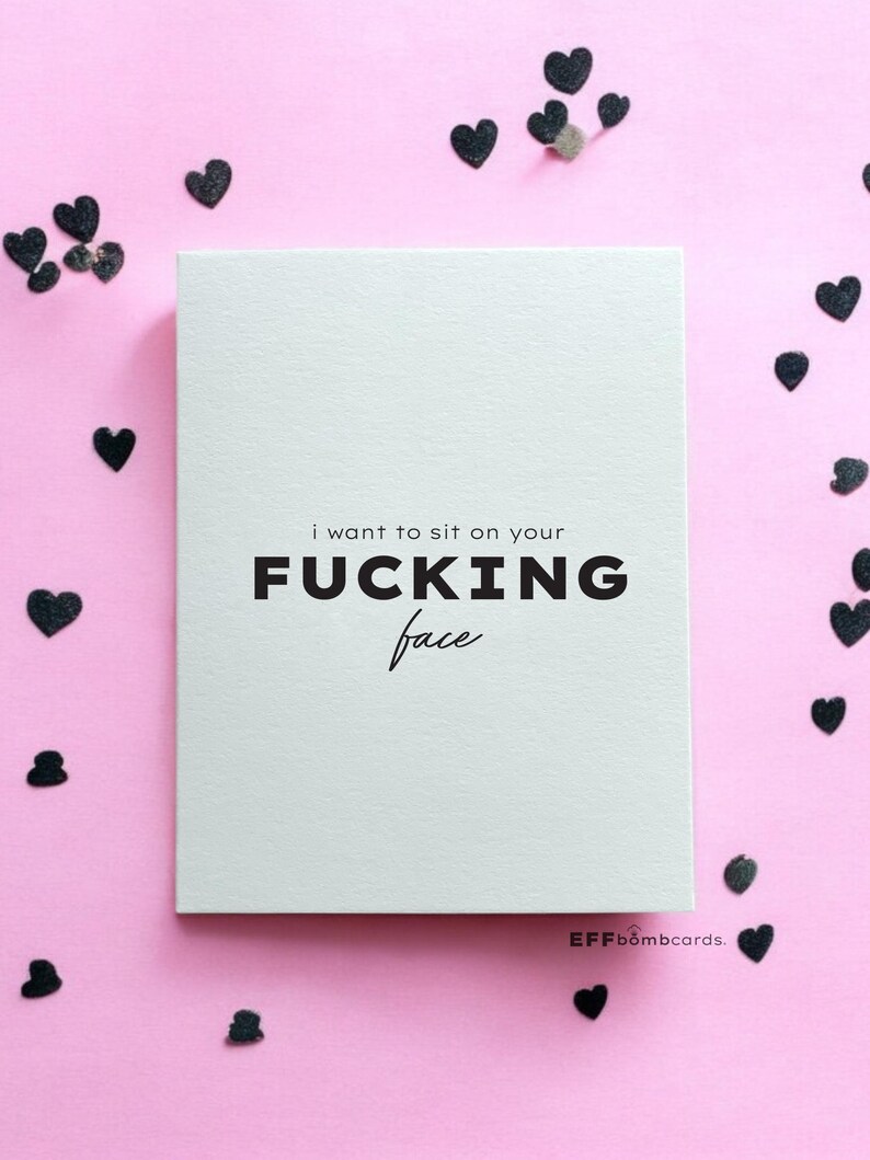 I Want to Sit on Your FUCKING Face Card - Etsy