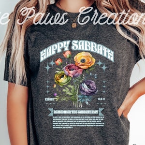 Happy Sabbath T-Shirt Sabbath Graphic Tee Shirt Keep The Sabbath Holy Shirt Remember the  Bible Sabbath Day Christian Shirt Adventist Shirt