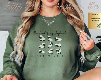 Psalm 23 Christian Sweatshirt: The Lord is My Shepherd Crewneck