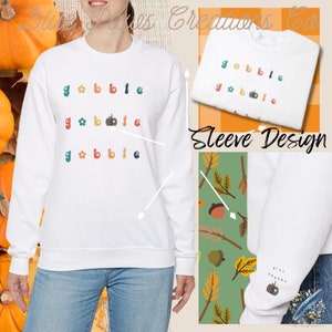 Gobble Gobble Thanksgiving Sweatshirt: Groovy Fall Pumpkin Sleeve Print