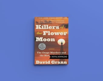 Killers of the Flower Moon by David Grann Digital (EPUB)