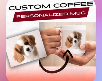 Custom Coffee mug - Personalized mug 11oz - Free Design and Fast Shipping