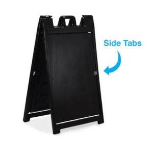 May include: Black plastic A-frame sign with side tabs. The sign is blank and ready for your message.