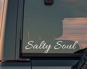 Salty Soul Vinyl Decal | Sassy Weatherproof Sticker (Car, Laptop, Bottle)