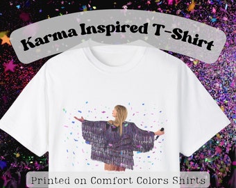 Eras Tour Tee - Swift Confetti Woman - Taylor Tee - Eras Tour  Tee - Karma is a God - Karma Midnights Inspired