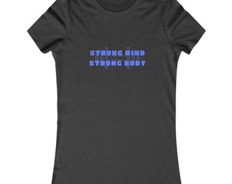 T-shirt en coton pour femmes, chemise d'entraînement pour femmes soulevant des poids, esprit fort, corps fort