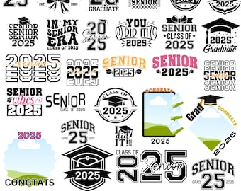 Graduation 2025 Svg Bundle | Senior 2025 Svg Bundle | Class of 2025 | Graduation Shirt | Graduation Paddle 2025 | Editable Canva Template