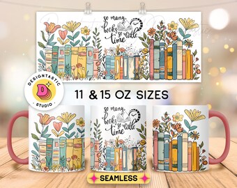 May include: White ceramic mug with a pink handle. The mug features a colorful illustration of a stack of books with flowers and the text "So many books, so little time". The mug is available in 11 and 15 ounce sizes.
