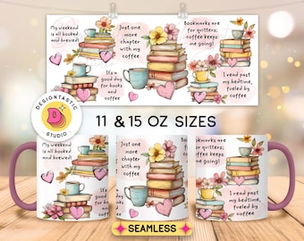 May include: Two white ceramic mugs with colorful illustrations of books, coffee cups, and flowers. The mugs feature text that reads "My weekend is all booked and brewed!" and "Just one more chapter with my coffee". The mugs are available in 11 and 15 ounce sizes.