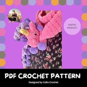 May include: A pink and purple crochet unicorn scarf. The scarf features a unicorn head with a yellow horn and purple mane. The text "PDF CROCHET PATTERN" is at the bottom of the image, along with "Designed by CoRo Crochet."