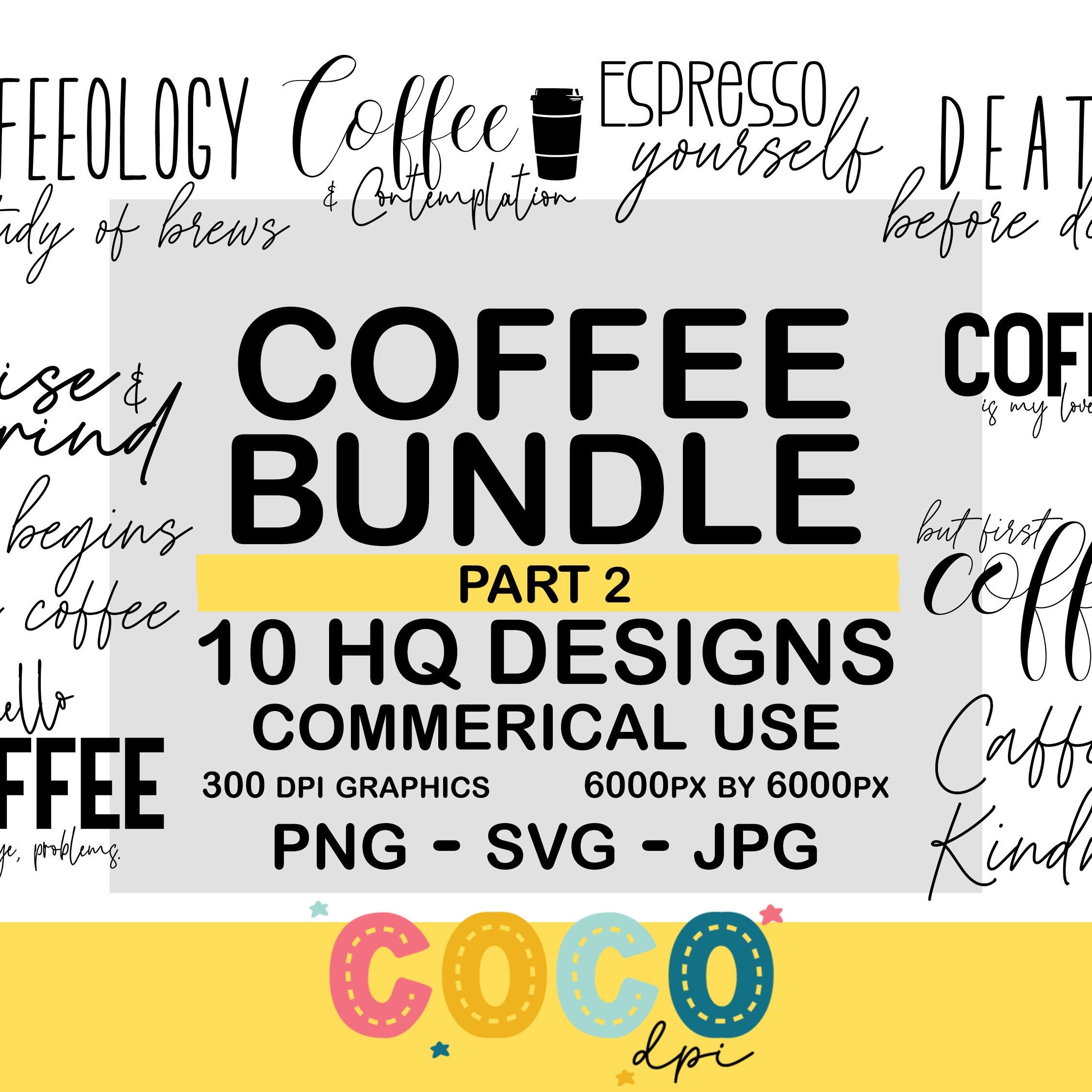 Coffee SVG Bundle Part 2, Coffee Shop Clipart, Caffeine SVG, Commercial ...