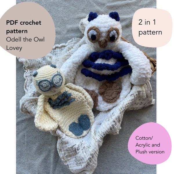 Odell the Owl Lovey Crochet Pattern | Owl Security Blanket Toy | Lovey Crochet Pattern | Baby Comforter | Baby Snuggler | Baby Lovey