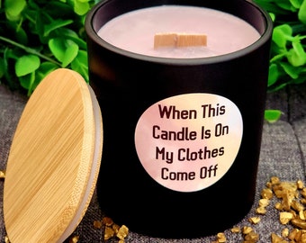 Let's Get Naked | Buttermilk Pancake Scented | Wood Wick Candle With Saying