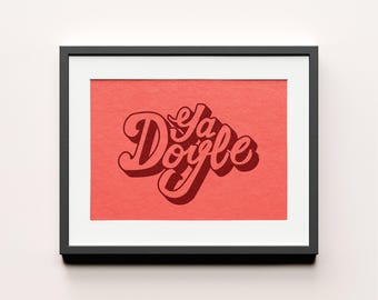 Ya Doyle Teesside Slang Middlesbrough Typography Welcome Print