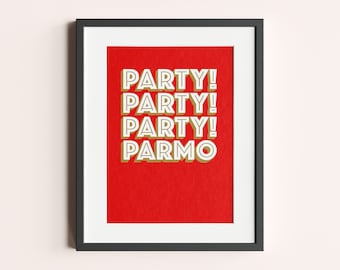 Party Parmo Boro Football Print: Middlesbrough UEFA Cup Poster